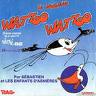 Watoo Watoo